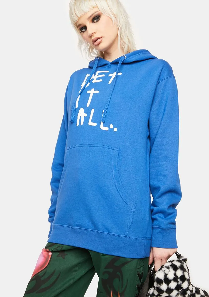 Bet It All Hoodie